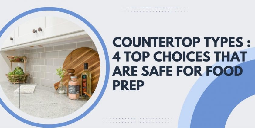 Countertop Types, Food Prep, Safe, Kitchen, Decor, Design, Renovate